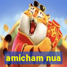 amicham nua